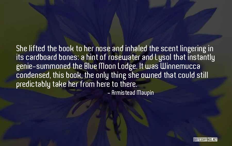 The Blue Book Quotes By Armistead Maupin The Blue Book Quotes By Armistead Maupin