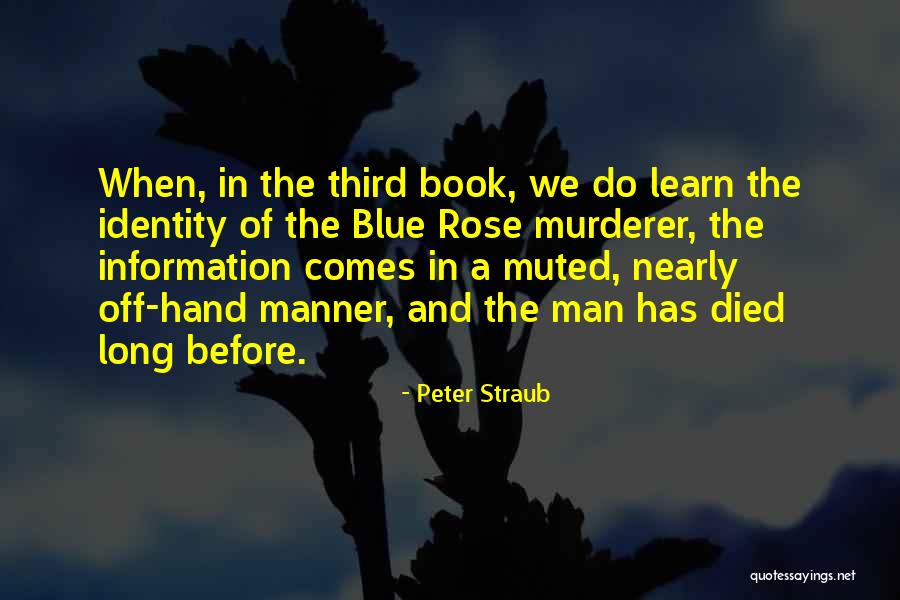 The Blue Book Quotes By Peter Straub The Blue Book Quotes By Peter Straub