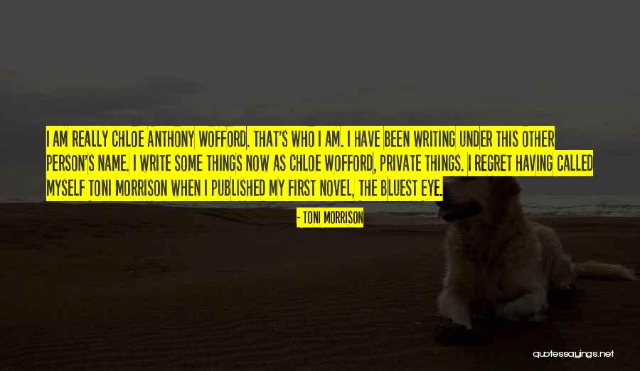 The Bluest Eye Best Quotes By Toni Morrison