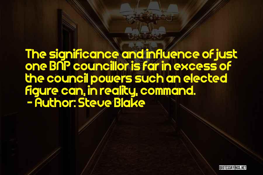 The Bnp Quotes By Steve Blake