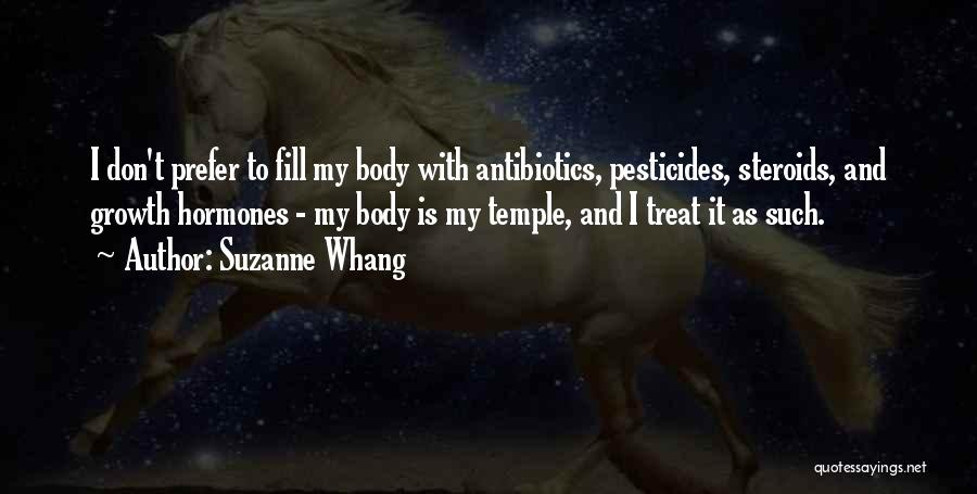 The Body As A Temple Quotes By Suzanne Whang