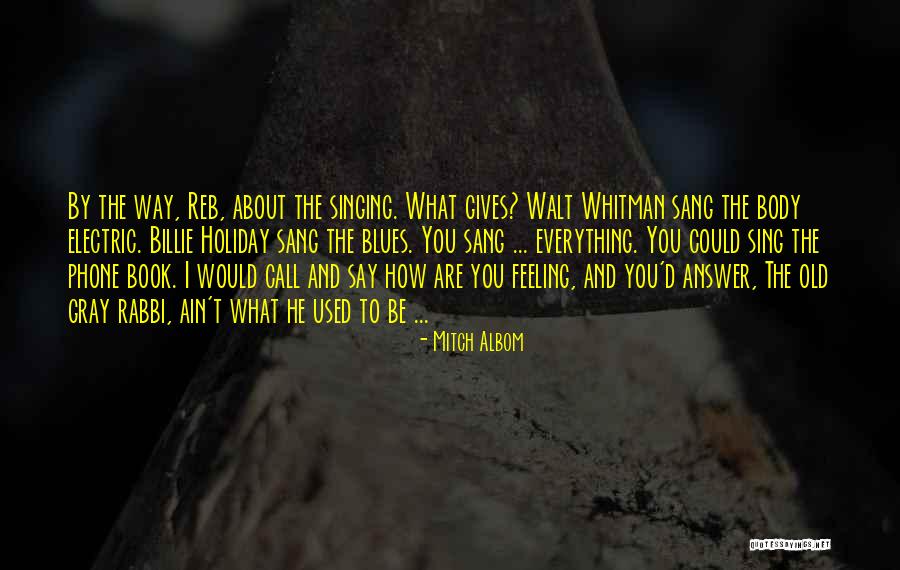 The Body Book Quotes By Mitch Albom