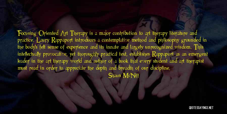 The Body Book Quotes By Shaun McNiff
