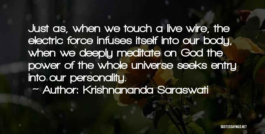 The Body Electric Quotes By Krishnananda Saraswati