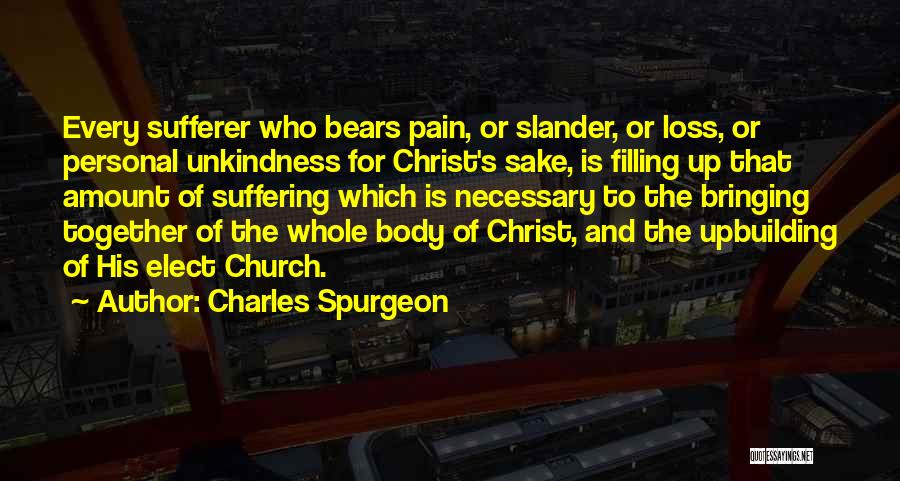 The Body Of Christ Quotes By Charles Spurgeon