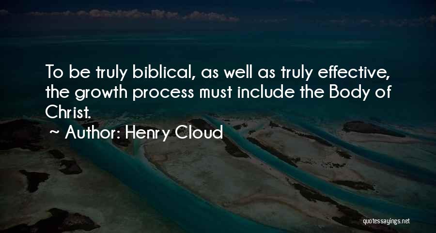 The Body Of Christ Quotes By Henry Cloud