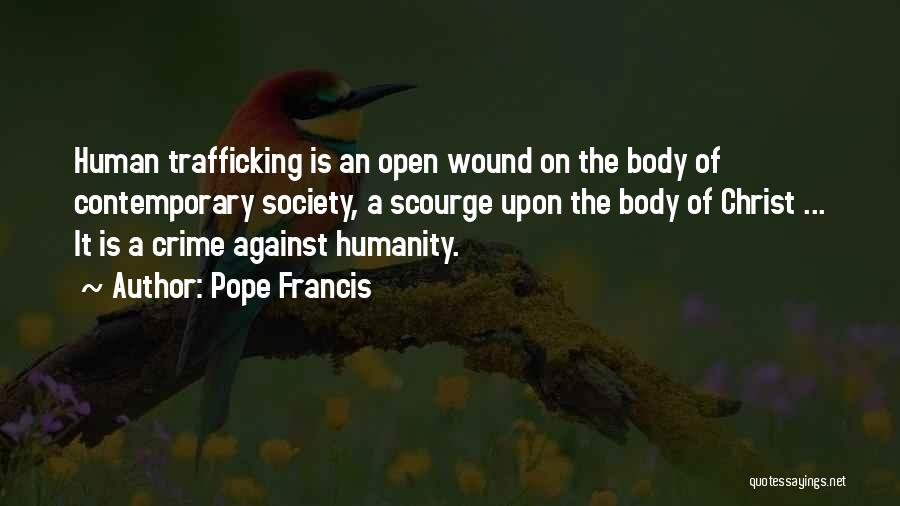 The Body Of Christ Quotes By Pope Francis