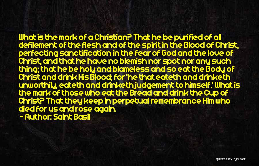 The Body Of Christ Quotes By Saint Basil