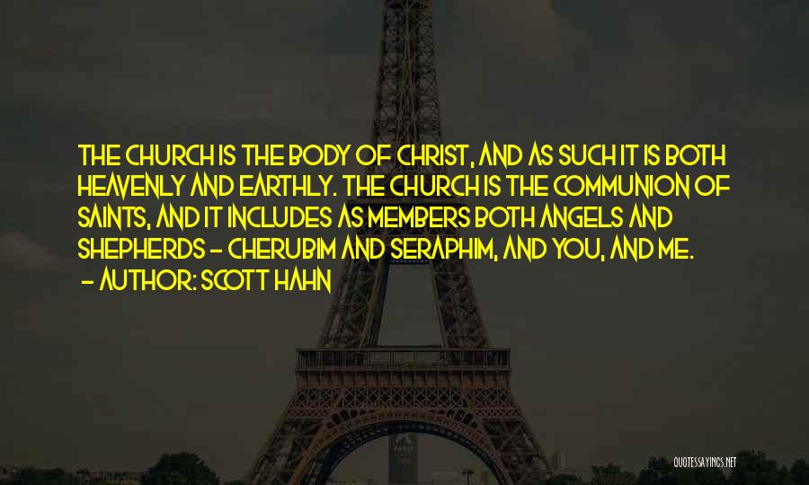 The Body Of Christ Quotes By Scott Hahn