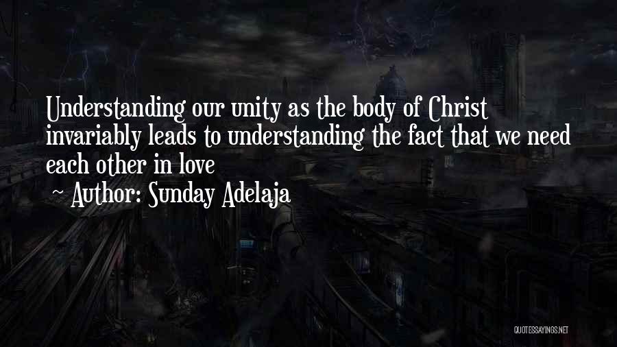 The Body Of Christ Quotes By Sunday Adelaja