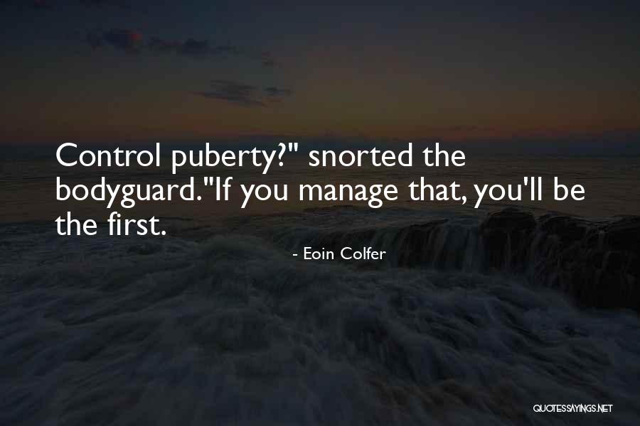 The Bodyguard Quotes By Eoin Colfer