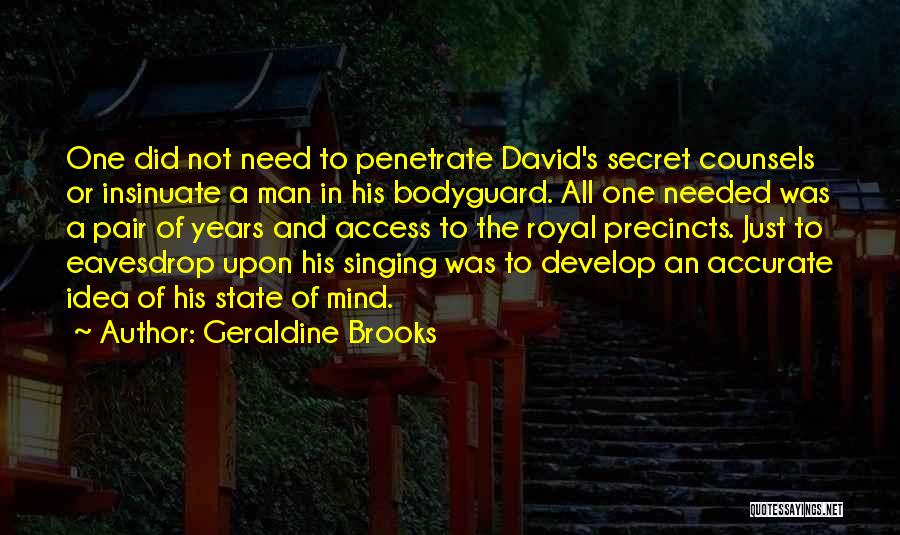 The Bodyguard Quotes By Geraldine Brooks