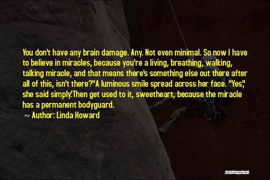 The Bodyguard Quotes By Linda Howard