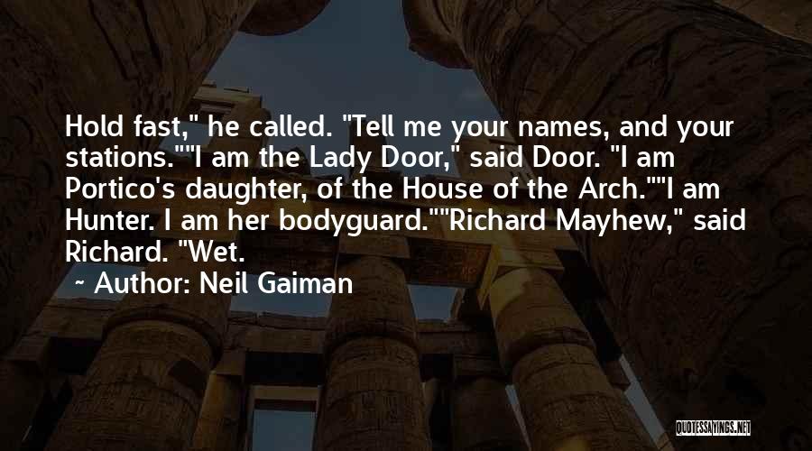 The Bodyguard Quotes By Neil Gaiman