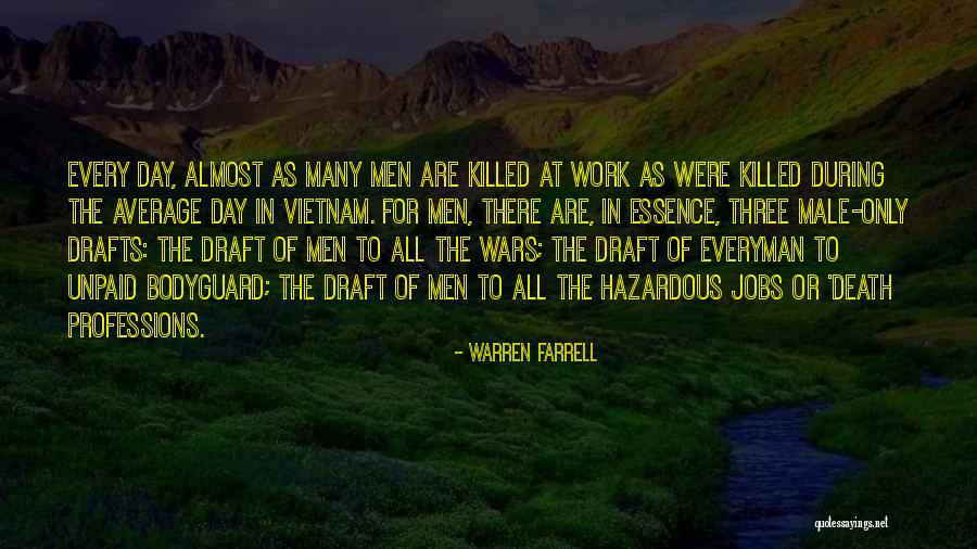 The Bodyguard Quotes By Warren Farrell The Bodyguard Quotes By Warren Farrell