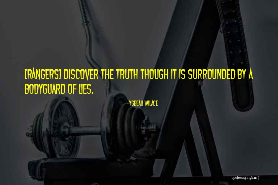 The Bodyguard Quotes By Ysbeau Wilace The Bodyguard Quotes By Ysbeau Wilace