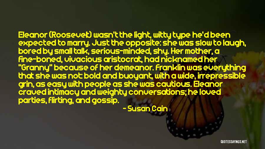 The Bold Type Quotes By Susan Cain