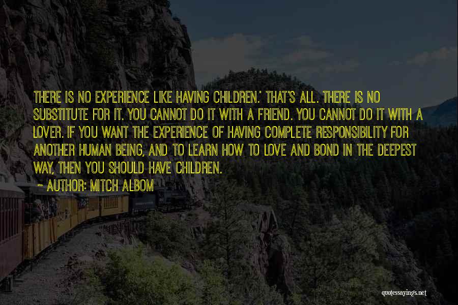 The Bond Of Family Quotes By Mitch Albom