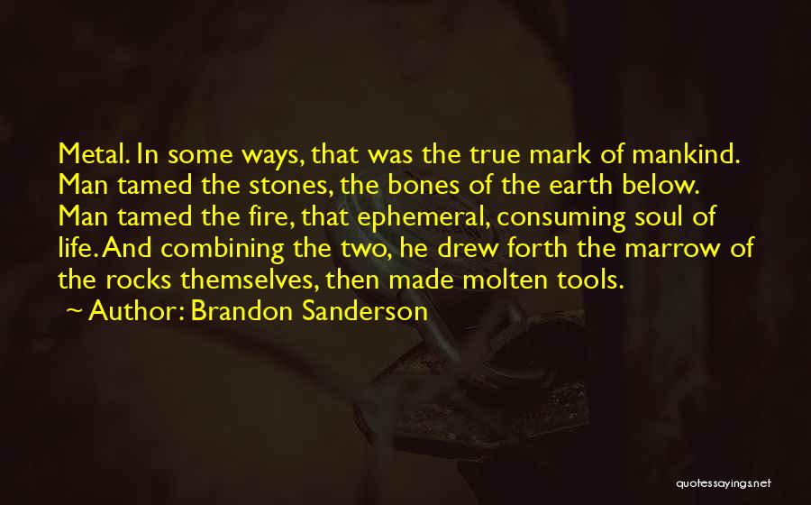 The Bones Below Quotes By Brandon Sanderson