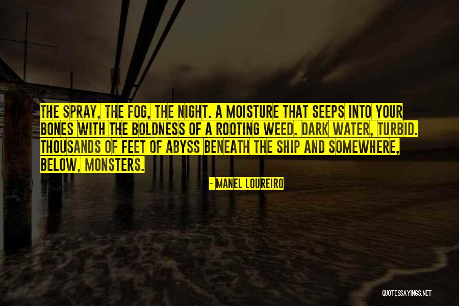 The Bones Below Quotes By Manel Loureiro The Bones Below Quotes By Manel Loureiro