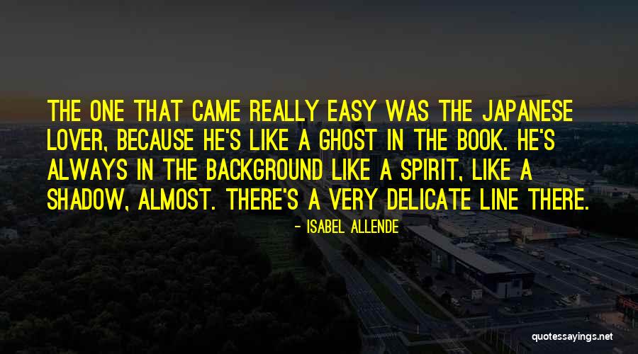 The Book Ghost Quotes By Isabel Allende The Book Ghost Quotes By Isabel Allende