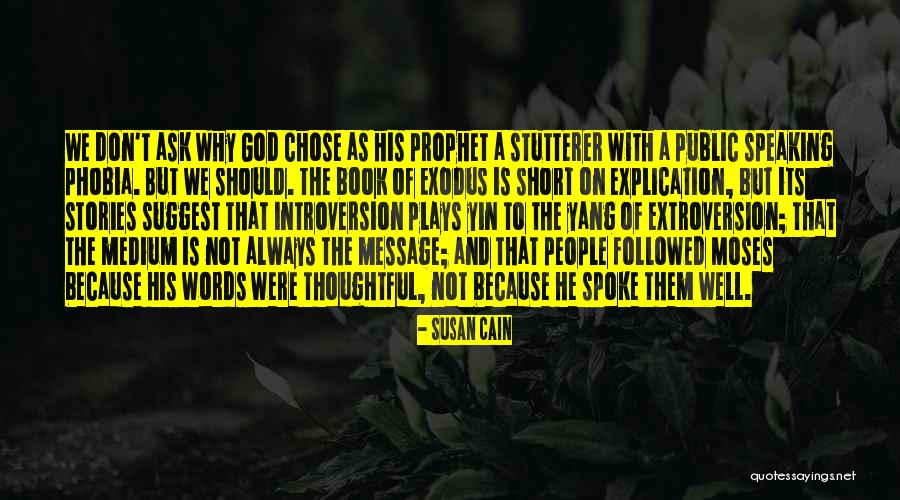 The Book Of Exodus Quotes By Susan Cain