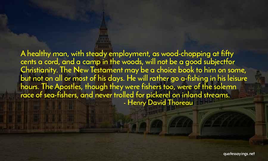 The Book Of Hours Quotes By Henry David Thoreau The Book Of Hours Quotes By Henry David Thoreau