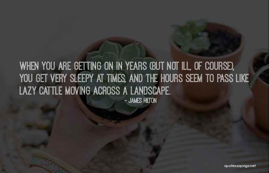 The Book Of Hours Quotes By James Hilton The Book Of Hours Quotes By James Hilton
