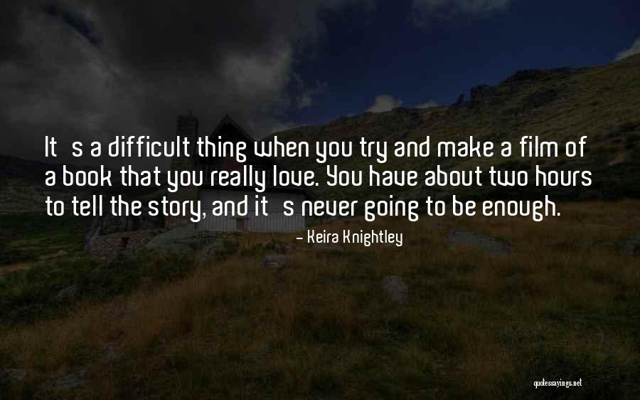 The Book Of Hours Quotes By Keira Knightley The Book Of Hours Quotes By Keira Knightley