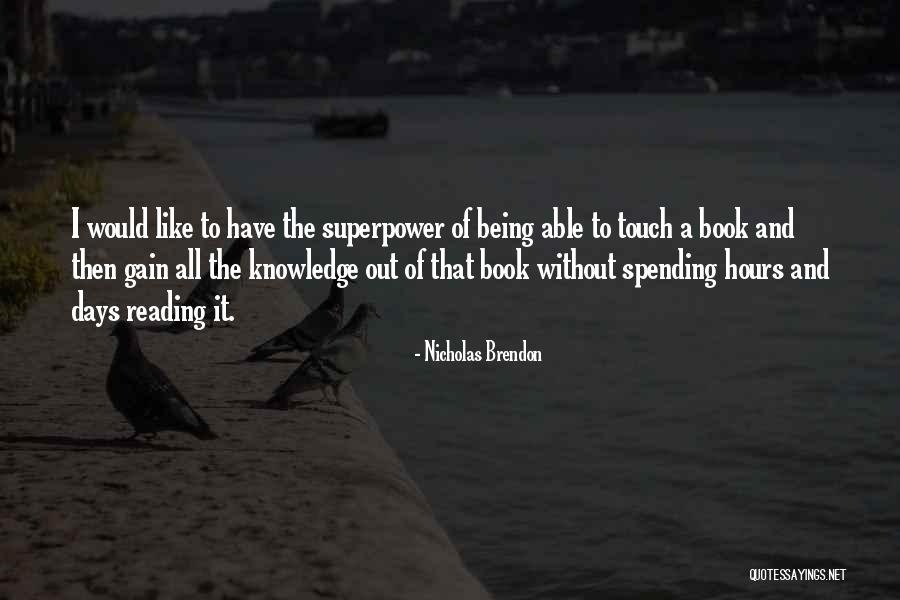 The Book Of Hours Quotes By Nicholas Brendon The Book Of Hours Quotes By Nicholas Brendon