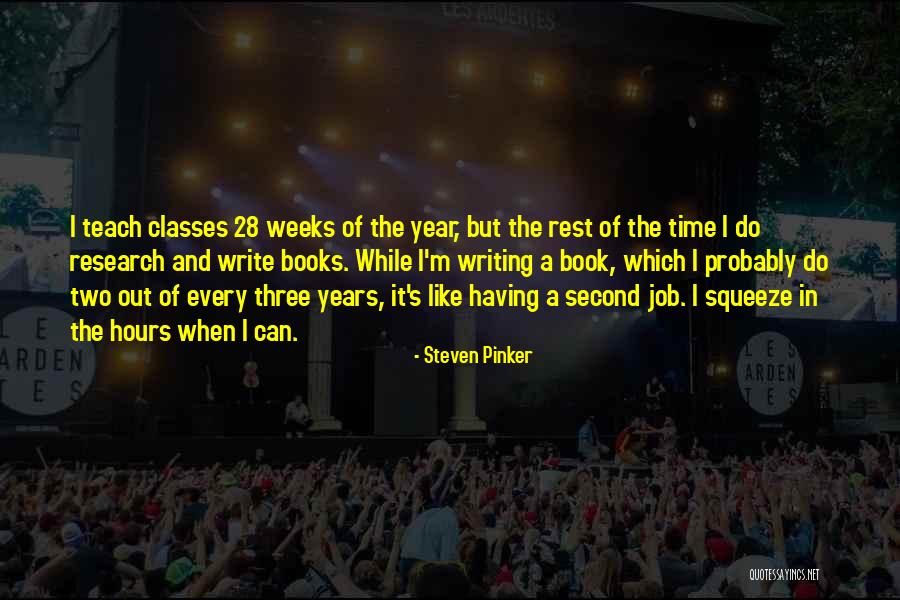 The Book Of Hours Quotes By Steven Pinker The Book Of Hours Quotes By Steven Pinker