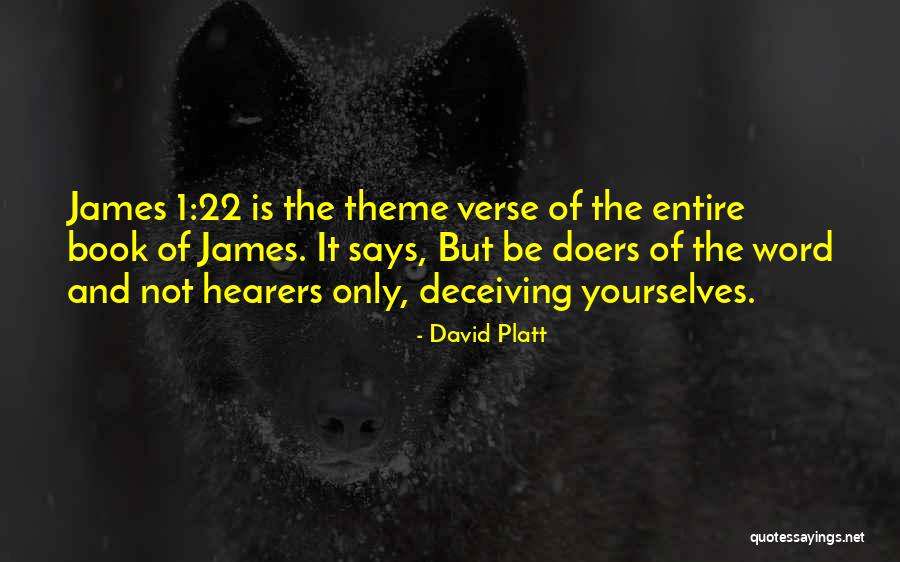 The Book Of James Quotes By David Platt