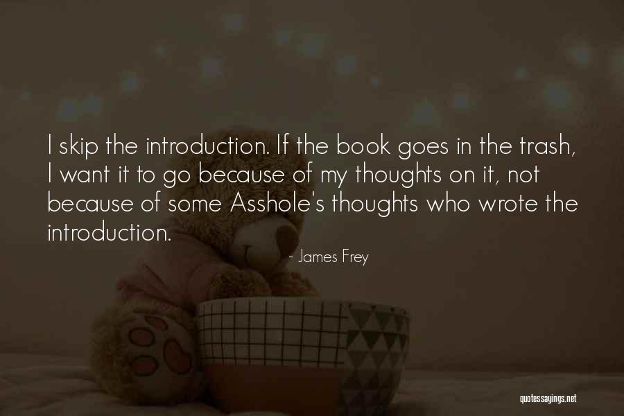 The Book Of James Quotes By James Frey The Book Of James Quotes By James Frey