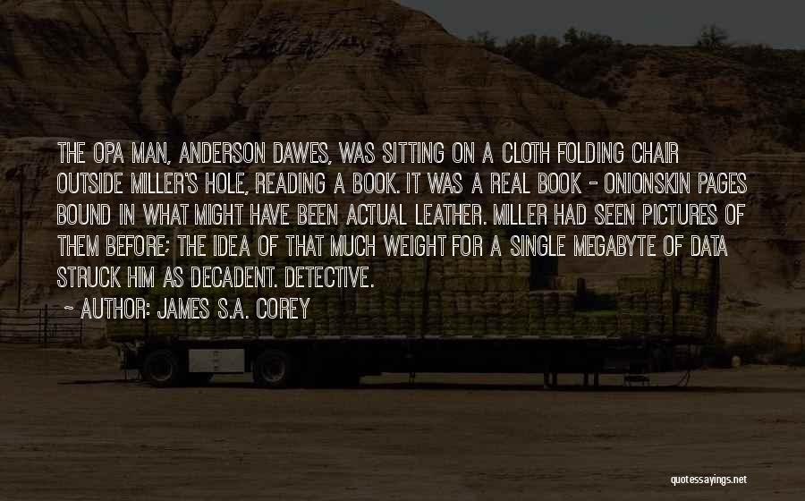 The Book Of James Quotes By James S.A. Corey