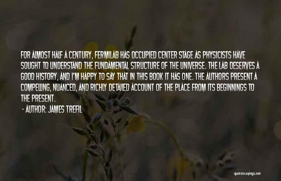 The Book Of James Quotes By James Trefil