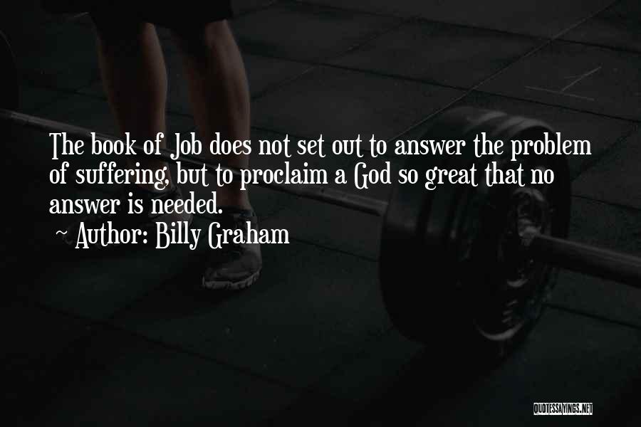 The Book Of Job Suffering Quotes By Billy Graham