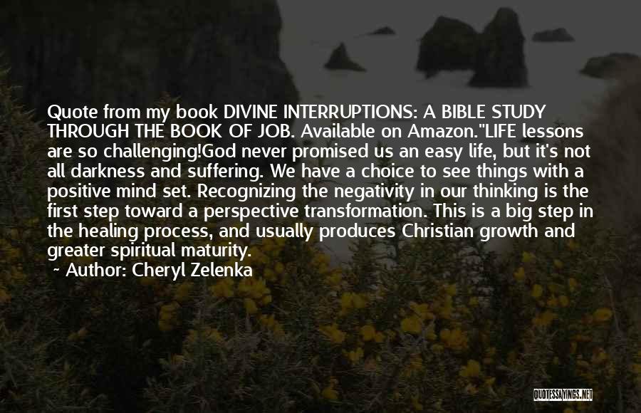 The Book Of Job Suffering Quotes By Cheryl Zelenka