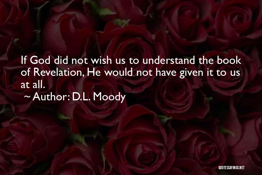 The Book Of Revelation Quotes By D.L. Moody