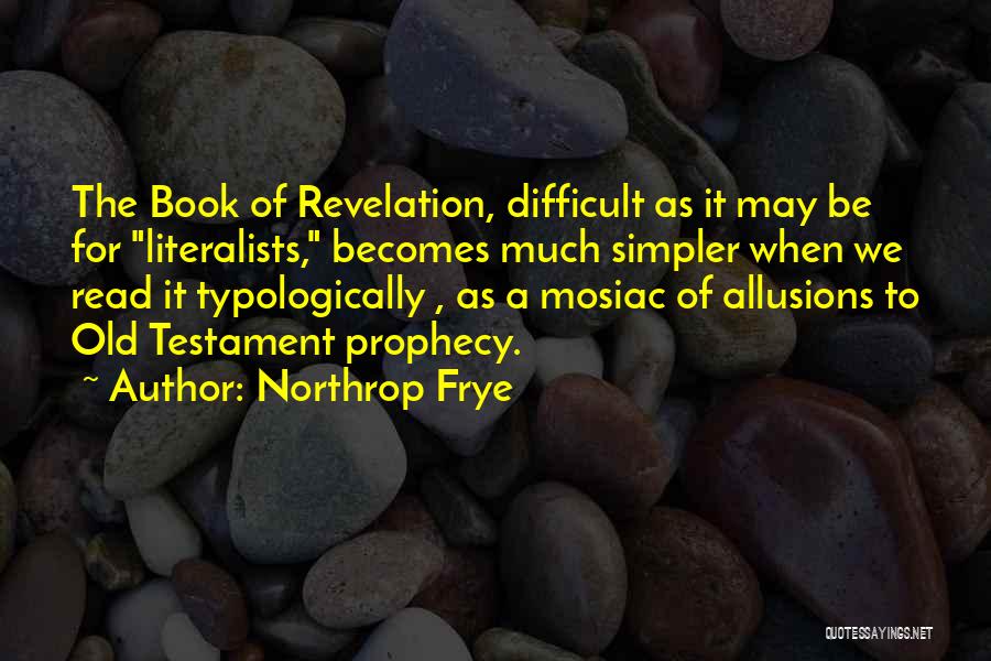 The Book Of Revelation Quotes By Northrop Frye