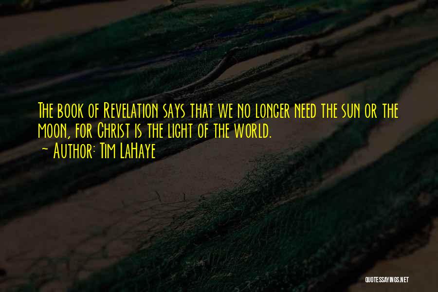 The Book Of Revelation Quotes By Tim LaHaye