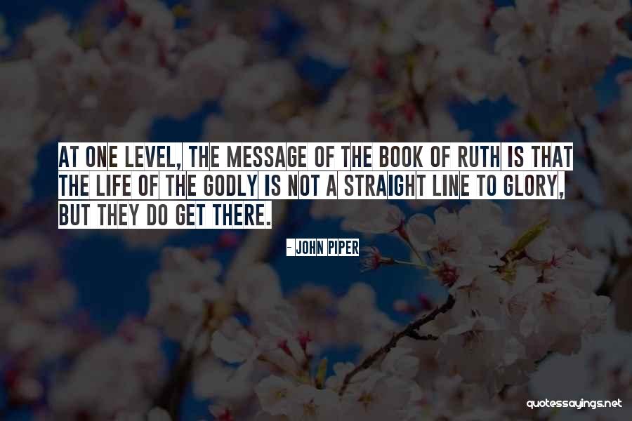 The Book Of Ruth Quotes By John Piper