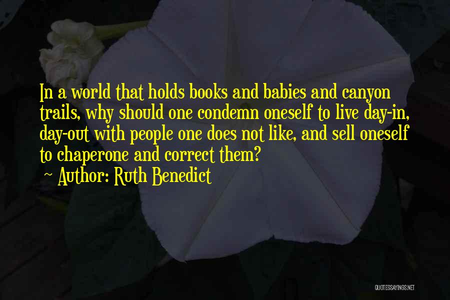 The Book Of Ruth Quotes By Ruth Benedict