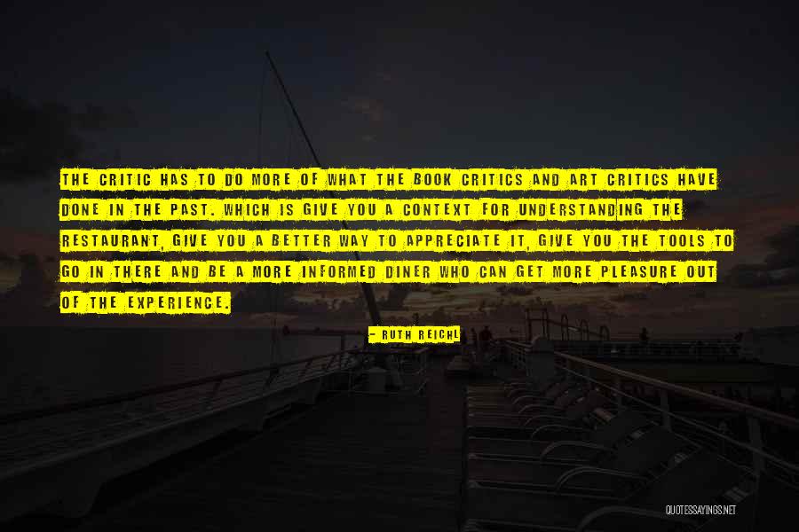 The Book Of Ruth Quotes By Ruth Reichl The Book Of Ruth Quotes By Ruth Reichl