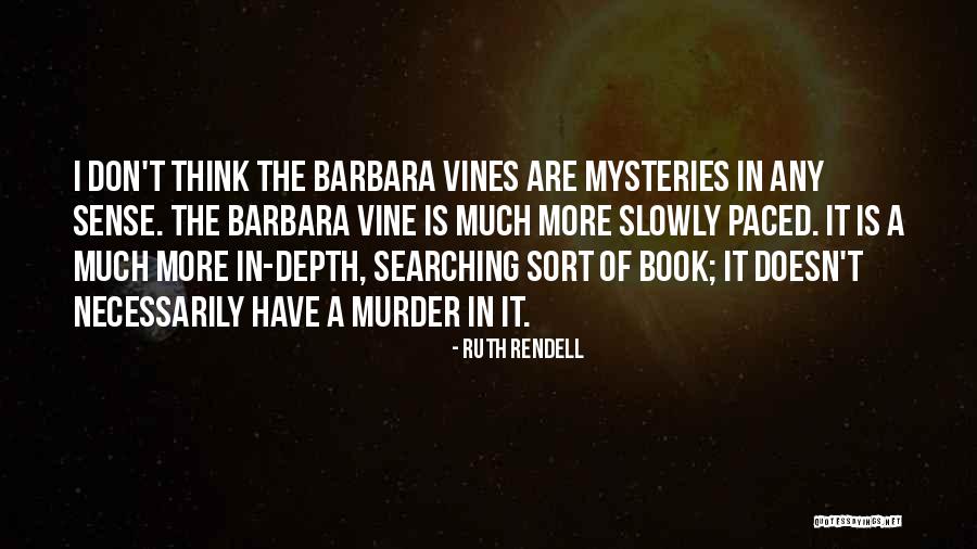 The Book Of Ruth Quotes By Ruth Rendell