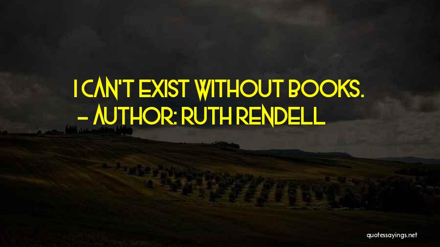 The Book Of Ruth Quotes By Ruth Rendell