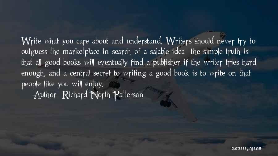 The Book The Secret Quotes By Richard North Patterson