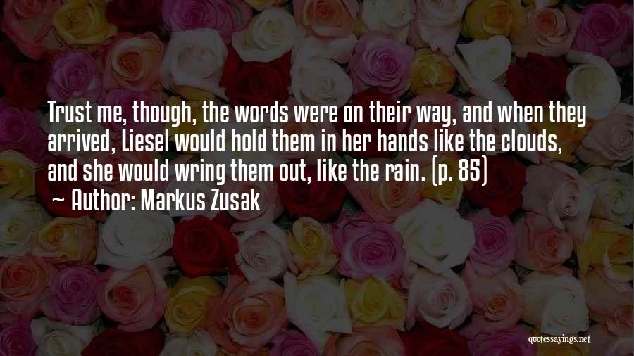 The Book Thief Markus Zusak Liesel Quotes By Markus Zusak