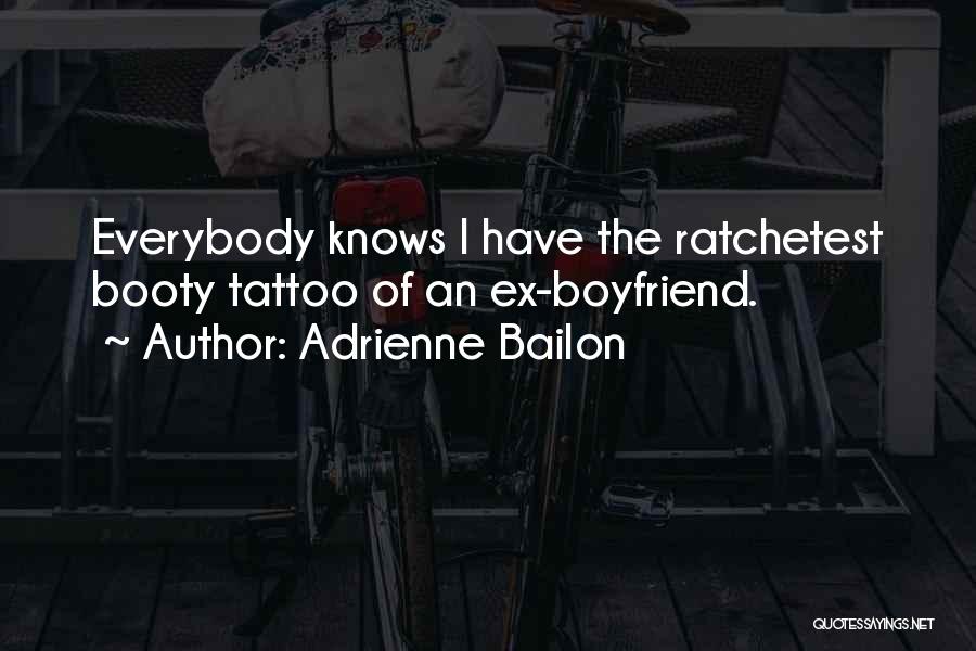 The Booty Quotes By Adrienne Bailon