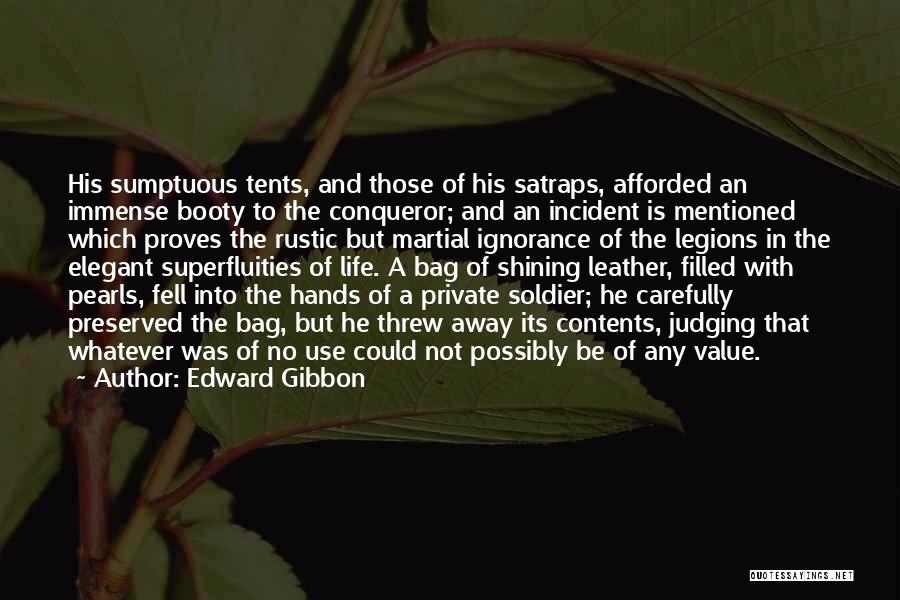 The Booty Quotes By Edward Gibbon