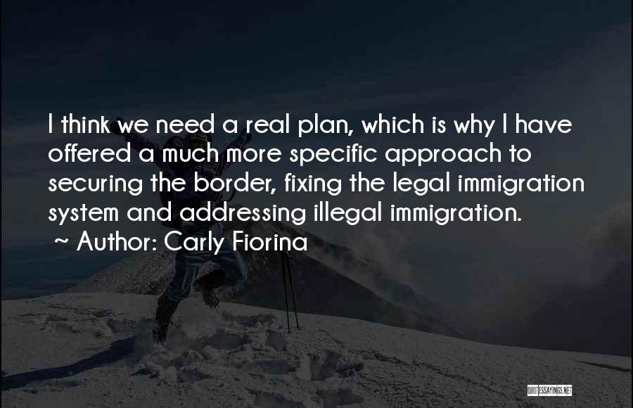 The Border Quotes By Carly Fiorina
